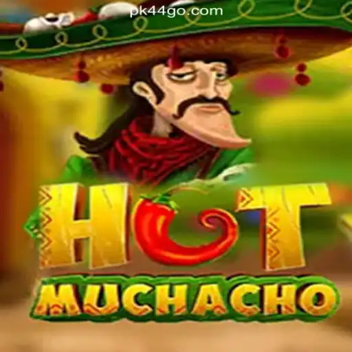 HotMuchacho: Unveiling the Fiery Casino Adventure at pk44.com